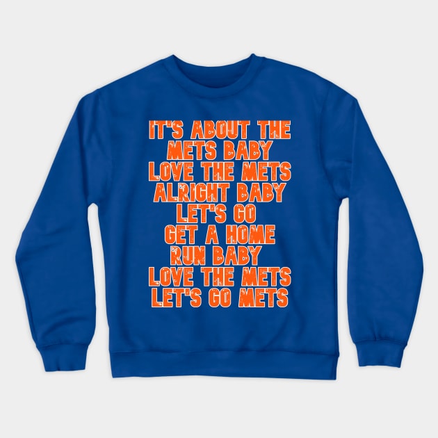 It's About The Mets Baby Crewneck Sweatshirt by MashCo